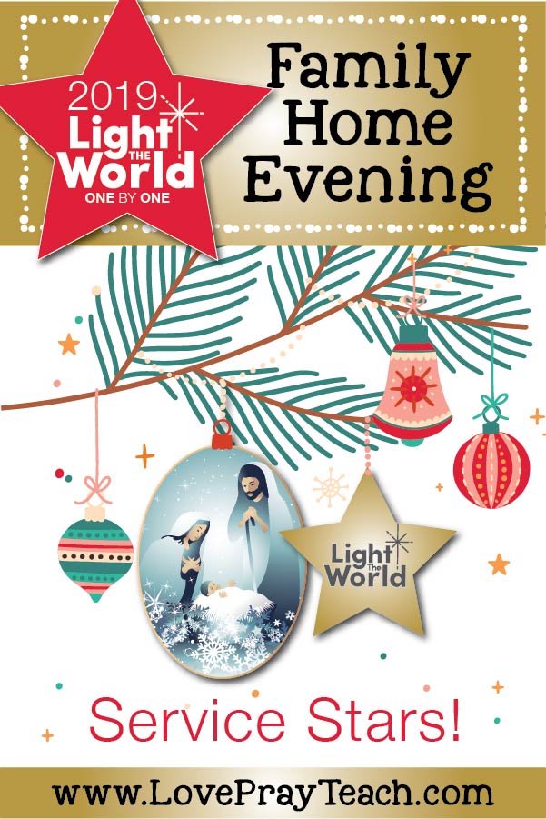 #LIGHTtheWORLD 2019 Come, Follow Me Family Home Evening Printable Lesson Packet! Teach your family Come, Follow Me and #LightTheWorld using our FHE packet! All FREE!! Includes fun stars that you can use to serve others, invite a friend to church, ornaments and more! www.LovePrayTeach.com